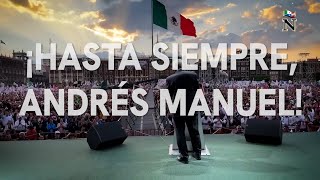 ¡Hasta Siempre! La cálida despedida del pueblo al Presidente de México, Andrés Manuel López Obrador