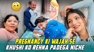 Pregnancy Ki Wajah se Khushi Ko Rehna Padega Niche 🙄