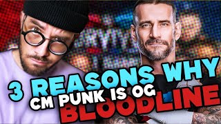 WHY CM PUNK IS THE PERFECT PICK FOR OG BLOODLINE WWE WAR GAMES