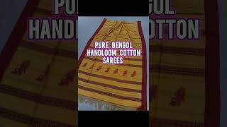 PURE BENGOL HANDLOOM COTTON SAREE/SUMMER FRIENDLY/HAND WOVEN#handloom#cottonsaree#myngels#shortvideo