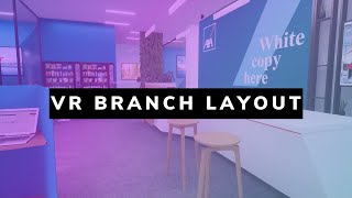 VR Branch Layout - AnotheReality for AXA