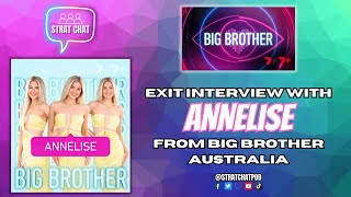 EXIT INTERVIEW WITH ANNELISE FROM BIG BROTHER AUSTRALIA! #BBAU | Strat Chat Podcast