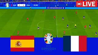 LIVE :SPAIN VS FRANCE - SEMI - FINAL - EURO 2024 | MATCH LIVE TODAY | GAMEPLAY PC