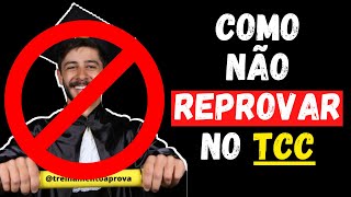 Quando Um TCC é REPROVADO: Erros Que Podem Reprovar Seu TCC