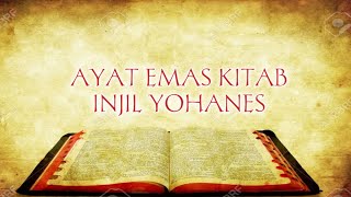 AYAT EMAS KITAB INJIL YOHANES/MEMBACA ALKITAB/AUDIO ALKITAB