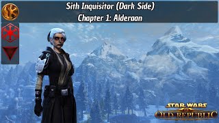 SWTOR -- Sith Inquisitor Storyline #6 -- Chapter 1: Alderaan