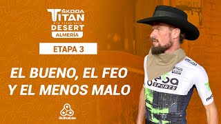 Resumen Titan Desert Almería | etapa 3 | Oscar Pujol