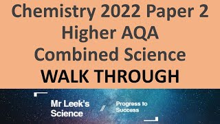 Combined Science Chemistry Paper 2 Higher 2022 Walkthrough