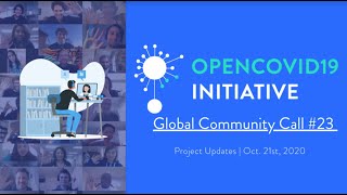 🔬 The OpenCovid19 Initiative [Global Community Call #23] 🦠