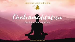 Chakrameditation für deine innere Balance