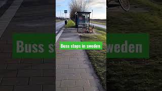 buss stops in Sweden.