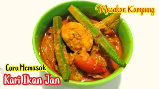 Resepi Ikan Jan Masak Kari Yang Mantap