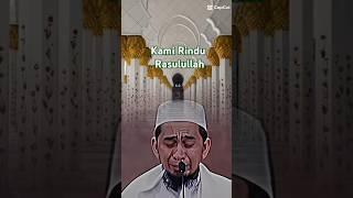 Kami Rindu Rasulullah #allah #rindu #rasulullah #muhasabahdiri