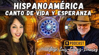 "Nuestra salvación es Hispanoamérica", JOSÉ LUIS LÓPEZ LINARES