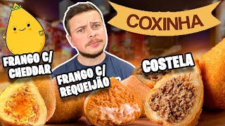 PROVAMOS COXINHA DE FRANGO COM REQUEIJAO / COSTELA E FRANGO COM CHEDDAR - Qual é a melhor coxinha?