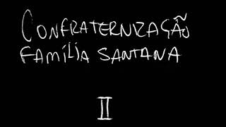 Ep Luan Santana - confraternização família Santana II