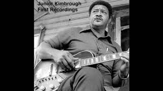 Junior Kimbrough - First Recordings (Full Album)