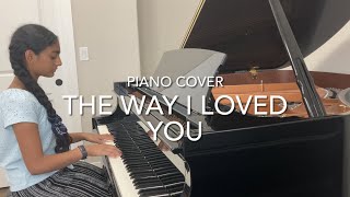 The Way I Loved You Piano Cover | Taylor Swift | Ananya Parlapalli