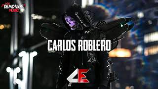 EL CARLOS ROBLERO - El Comando Exclusivo (EL MAKABELICO) | N4RC0R4P 2019 [E S T U D I O]