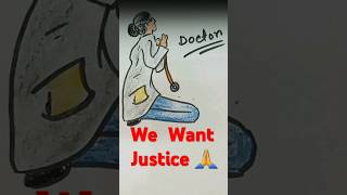 Justice For R G Kar | R G Kar Hospital Case | #wewantjustice #shorts #drawing #rgkarhospital #doctor