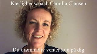 Kærlighedscoach Camilla Clausen - DIT DRØMMELIV VENTER KUN PÅ DIG. Videogavekalender 24/24