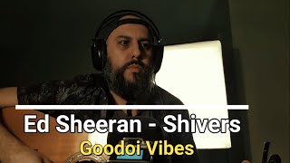 Ed Sheeran - Shivers [Cover Acoustic]