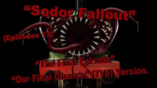 "Our Final Chance" | Sodor Fallout | TVS | July 1973 | #13