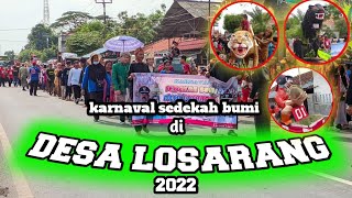 karnaval sedekah bumi 2022 desa losarang