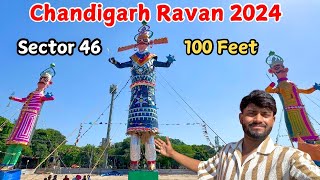 Chandigarh Biggest Ravan 2024 | Sector 46 Ravan 2024 | Ravan 2024