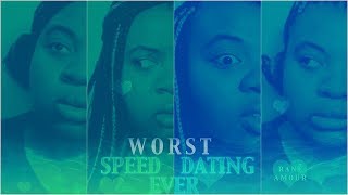 Worst Speed Dating Ever [Short Film] After Valentine's Day [PG -13]