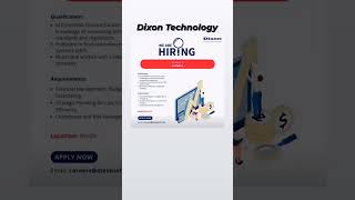 #dixontechnology#hiring#finance#jobs#manufacturing#electronics#engineering#latest#jobopenings#emsjob