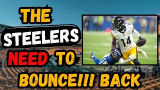 The Steelers NEED To Bounce back and SHUT out the Noise