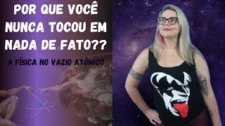 Você NUNCA TOCOU em nada de FATO!