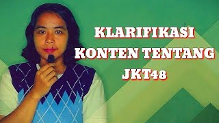 video KLARIFIKASI bahas JKT48 #jkt48 #jkt48one #jkt48newera