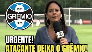 NÃO TEVE JEITO! PEGOU AS MALAS E FOI EMBORA! SAÍDA CONFIRMADA! NOTÍCIAS DO GRÊMIO