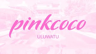 A Quick Look at "PinkCoco" - Adults Only Hotel - Uluwatu, Bali, Indonesia.