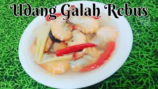 Resepi Udang Galah Rebus