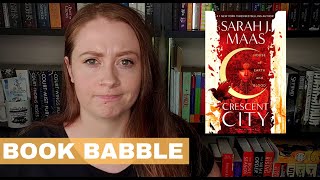 Crescent City: House of Earth and Blood by Sarah J. Maas l BOOK BABBLE