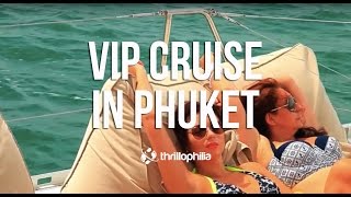 Luxury Vip Experience in Phuket