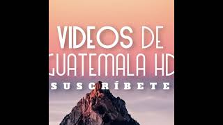 VIDEOS DE GUATEMALA HD está en vivo