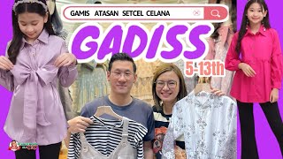 GADISS CANTIK! #GAMIS, #ATASAN, #SETCEL & #CELANA NYA WOW! BURUAN CO! #grosir #anak #lebaran