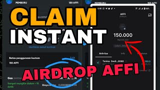 AIRDROP CRYPTO TERBARU CLAIM 150 AFFI SEHARGA $15 TUYULIN BANG SEBELUM DOWN