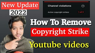 How To Remove Copyright Strike 2022 | Remove Copyright Strike | Copyright Strike Remove Kaise Kare |