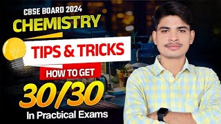 How to 30/30 in Class 12 Chemistry Practical 😲😲 Exam ? CBSE Board Exam 2025 #cbseboard #practical