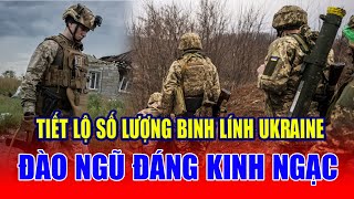 Tiết lộ số lượng binh lính Ukraine đào ngũ đáng kinh ngạc