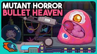 Deeply Customizable Mutant Horror Bullet Heaven - Bioweaver