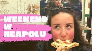 NAJLEPSZA PIZZA NA ŚWIECIE | 🇮🇹 VLOG Z NEAPOLU