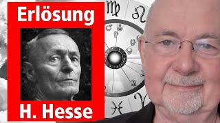 Hermann Hesse - Erlösung vom Leid / wie das Horoskop seine Erzählung Siddhartha widerspiegelt