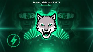 Solven, Blvkstn & RVPTR - Game Over (Bass Boosted)