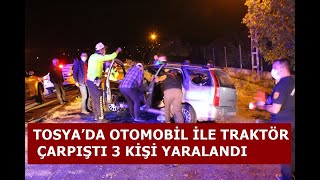 Tosya’da trafik kazası: 3 yaralı